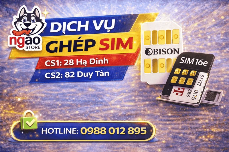 Sim Ghép Hà Nội | Ghép Sim & Mở Khóa iPhone Lock Chuyên Nghiệp